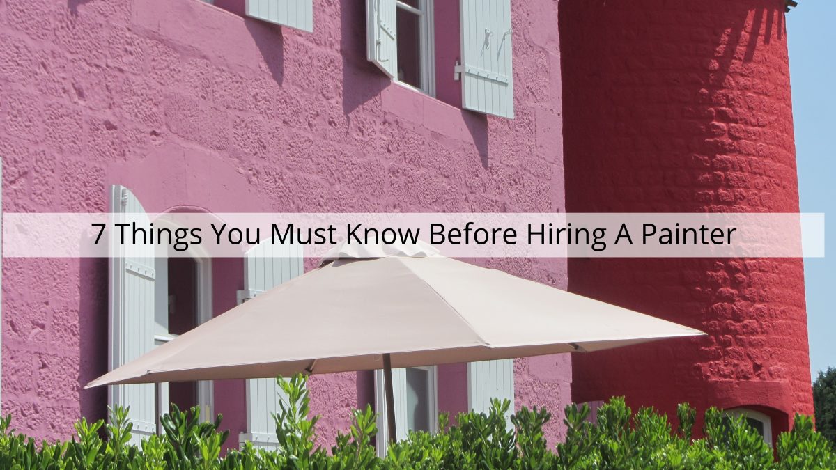 7 Things You Must Know Before Hiring A Painter in Syracuse, IN